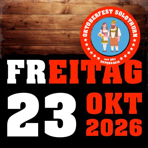 Oktoberfest Solothurn 2026 - FR. 23.10.2026