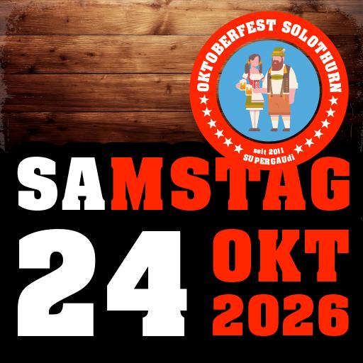 Oktoberfest Solothurn 2026 - SA. 24.10.2026